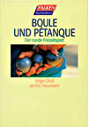 Boule und P&eacute;tanque